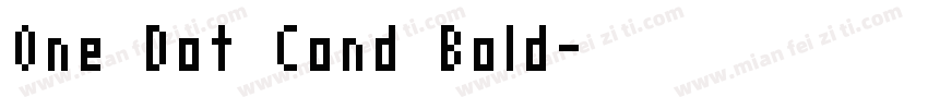 One Dot Cond Bold字体转换